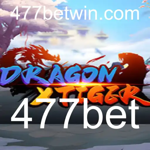Descubra o Mundo de DragonXTiger: O Jogo de Cassino que Conquista a 477bet