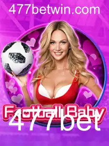 Jogo FootballBaby e a Plataforma 477bet: Tudo que Você Precisa Saber