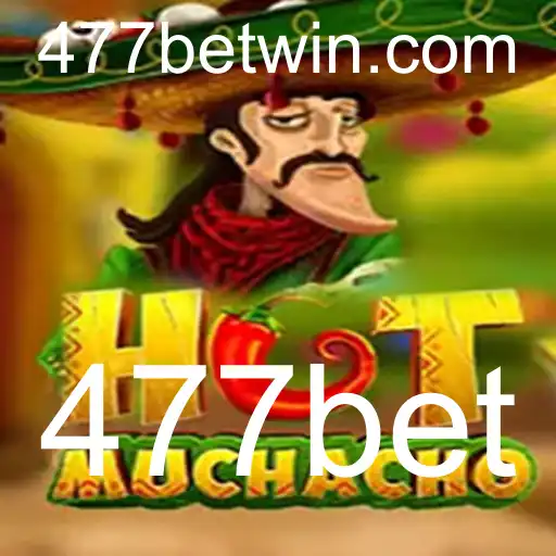 Descubra a Emoção do Jogo HotMuchacho com 477bet