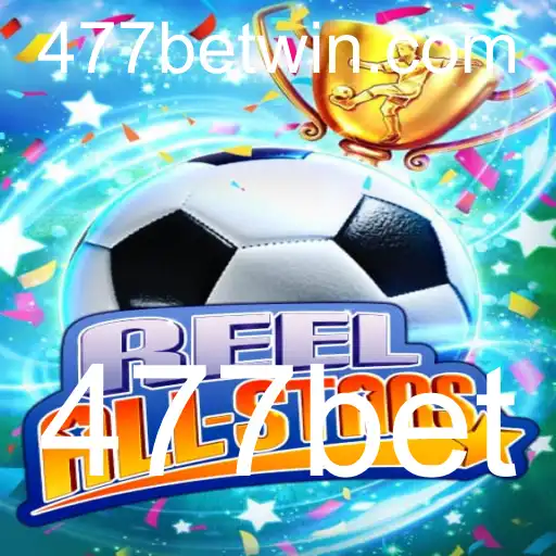 Descubra ReelAllStars: O Jogo Inovador na Plataforma 477bet